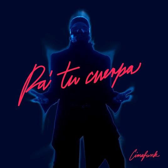 Pa Tu Cuerpa - CD Audio di Cimafunk