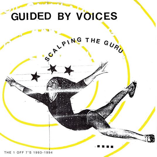 Scalping The Guru - Vinile LP di Guided by Voices