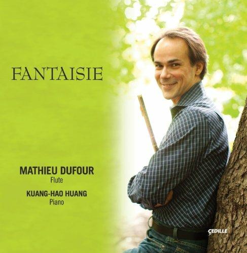 Fantaisie - CD Audio di Mathieu Dufour