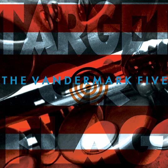 Target or Flag - CD Audio di Vandermark 5