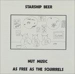 Nut Music 1976-1988 - CD Audio di Starship Beer