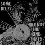 Some Blues but not the Kind That's Blue - CD Audio di Sun Ra Arkestra