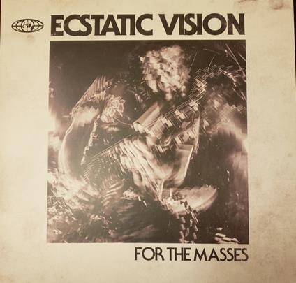 For the Masses - CD Audio di Ecstatic Vision