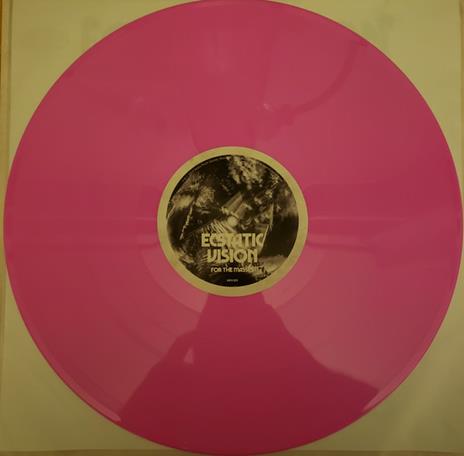 For the Masses (Pink Coloured Vinyl) - Vinile LP di Ecstatic Vision - 2