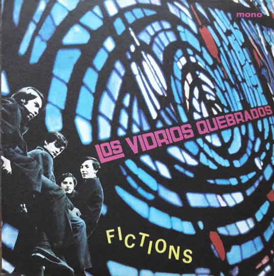 Fictions - Vinile LP di Los Vidrios Quebrado