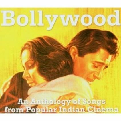 Bollywood. An Anthology of Songs from Popular Indian Cinema (Colonna sonora) - CD Audio