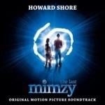 The Last Mimzy (Colonna sonora) - CD Audio di Howard Shore