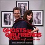 La rivolta delle ex (Ghost of Girlfriends Past) (Colonna sonora) - CD Audio di Rolfe Kent