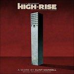 High Rise (Colonna sonora) - CD Audio di Clint Mansell