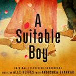 A Suitable Boy (Colonna Sonora)