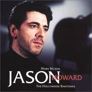 Jason Howard-Make Believe - CD Audio di John Howard