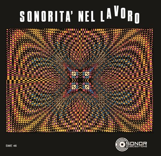 Sonorità nel lavoro (Limited Edition) - Vinile LP