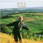 Imagine - CD Audio di Eva Cassidy
