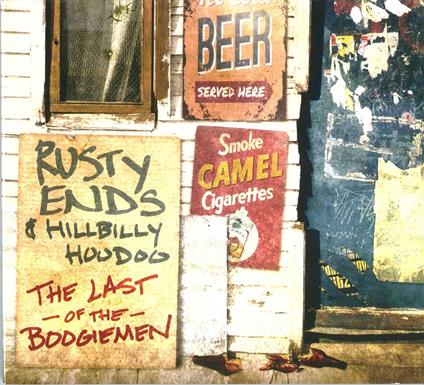 Small But Mighty. Songs for The Last Of... - CD Audio di Rusty Ends & Hillbilly Hoo Doo