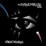 Abracadabra - CD Audio di Steve Miller (Band)