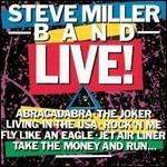 Live! - CD Audio di Steve Miller (Band)