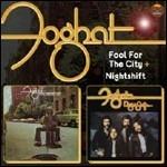 Fool for the Cuty - Nightshift - CD Audio di Foghat