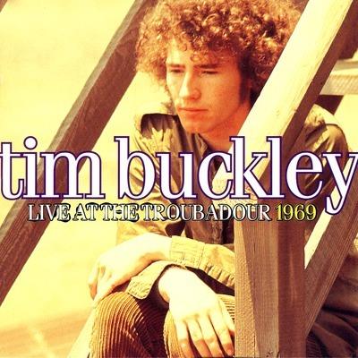 Live at the Troubadour - CD Audio di Tim Buckley