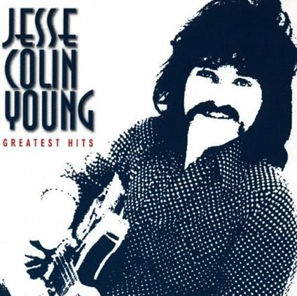 Greatest Hits - CD Audio di Jesse Colin Young