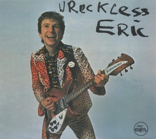 Wreckless Eric (Digipack) - CD Audio di Wreckless Eric