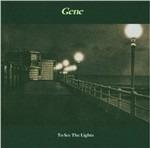 Too See the Light - CD Audio di Gene