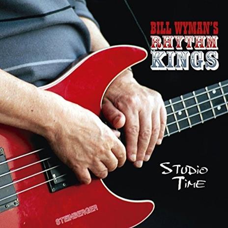 Studio Time - CD Audio di Bill Wyman's Rhythm Kings