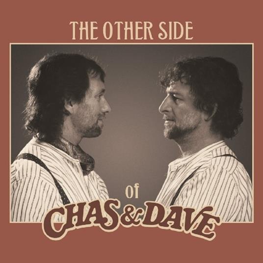 Other Side of - CD Audio di Chas & Dave