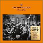 Disco Discharge Classic Disco (Deluxe Edition)