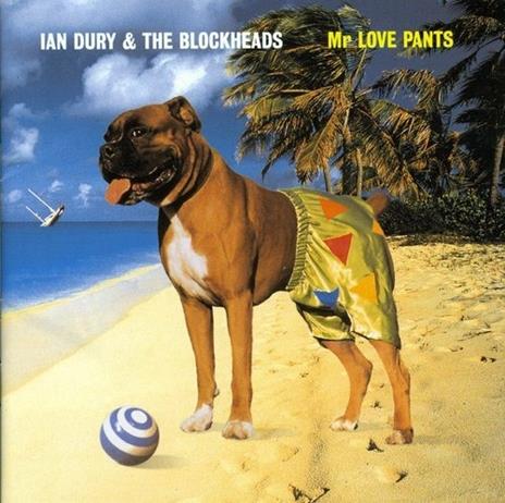 Mr Love Pants - CD Audio di Ian Dury and the Blockheads