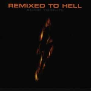 CD Remixed To Hell 