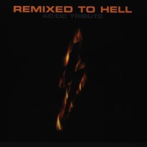 Remixed To Hell - CD Audio
