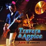 Live In Europe - CD Audio di Pat Travers,Carmine Appice