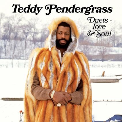 Duets - Love & Soul - CD Audio di Teddy Pendergrass