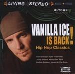 Ice Is Back - CD Audio di Vanilla Ice