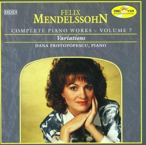 Musica per Pianoforte vol.7 - CD Audio di Felix Mendelssohn-Bartholdy,Dana Protopopescu