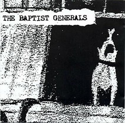 The Dog - CD Audio di Baptist Generals