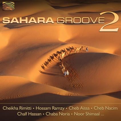 Sahara Groove 2 - CD Audio