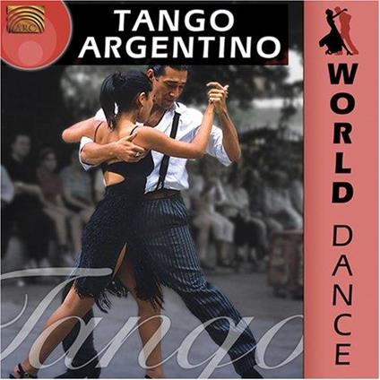 World Dance: Tango Argentino - CD Audio