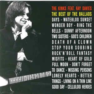 Kinks feat. Davies Ray: Best Of The Ballads - CD Audio di Kinks