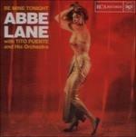 Be Mine Tonight - CD Audio di Abbe Lane