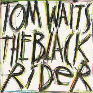 The Black Rider - CD Audio di Tom Waits