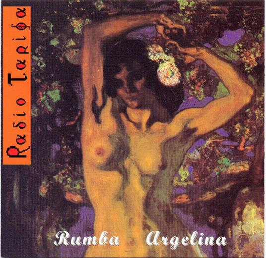 Rumba Argelina - CD Audio di Radio Tarifa