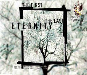 The First The Last Eternity (Till The End) - CD Audio di Snap!