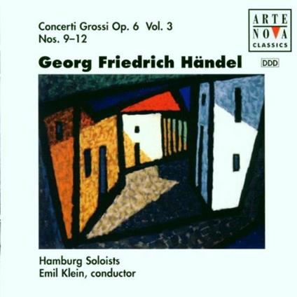 Concerti Grossi Op.6 Vol.3 - CD Audio di Georg Friedrich Händel