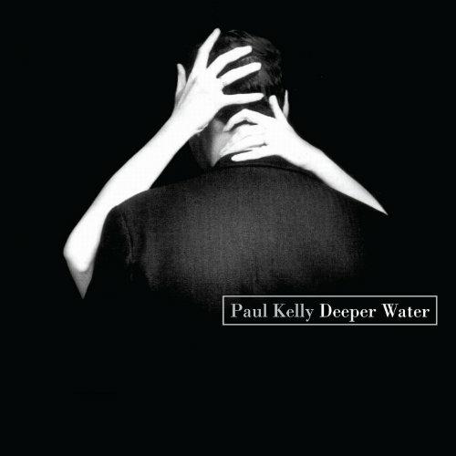 Deeper Water - CD Audio di Kelly Paul