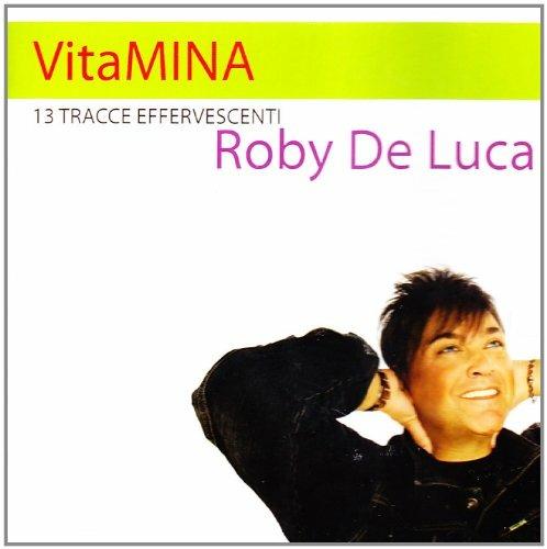 Vitamina - CD Audio di Roby De Luca