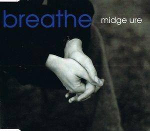 Breathe - CD Audio Singolo di Midge Ure