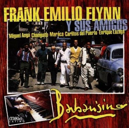 Barbarisino - CD Audio di Frank Emilio Flynn