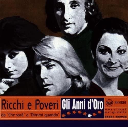 Gli Anni D'Oro - CD Audio di Ricchi e Poveri