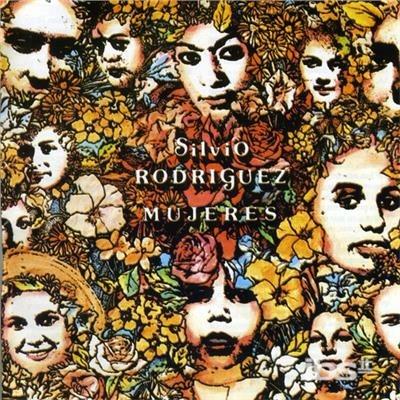 Mujeres - CD Audio di Silvio Rodriguez
